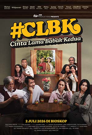 CLBK, Cinta Lama Babak Kedua : 02.07.2026