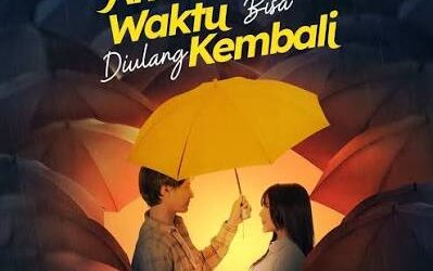 Andai Waktu Bisa Diulang Kembali : 30.07.2026